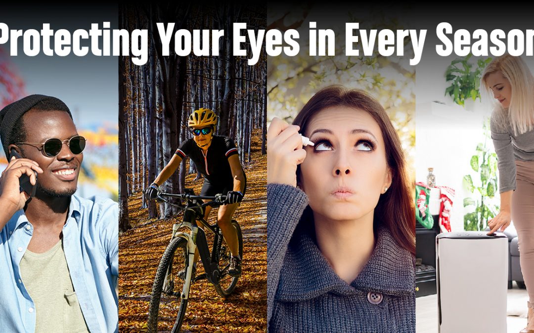 Protecting Your Eyes in Every Season